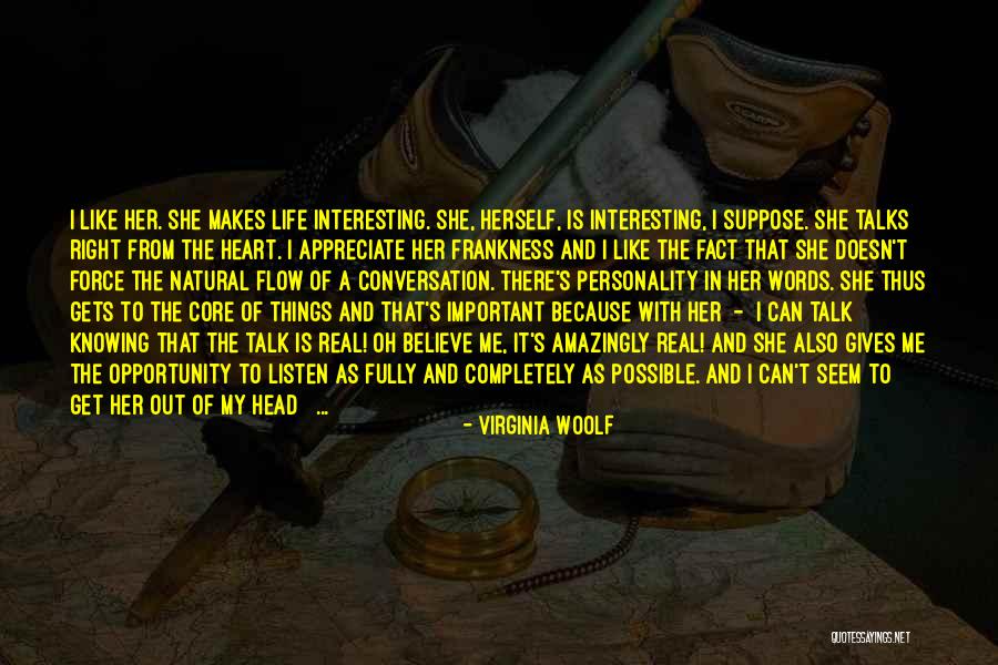 Heart To Heart Talks Quotes By Virginia Woolf Heart To Heart Talks Quotes By Virginia Woolf