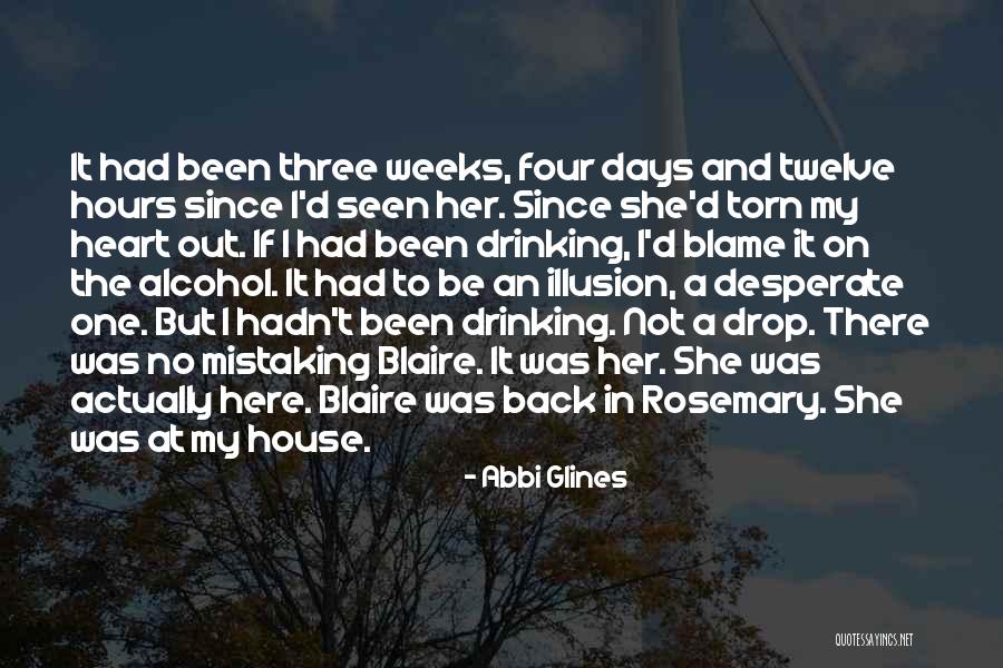 Heart Torn Out Quotes By Abbi Glines Heart Torn Out Quotes By Abbi Glines