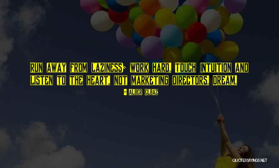 Heart Touch Quotes By Alber Elbaz Heart Touch Quotes By Alber Elbaz