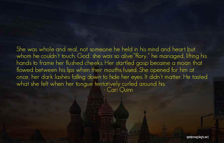Heart Touch Quotes By Cari Quinn Heart Touch Quotes By Cari Quinn