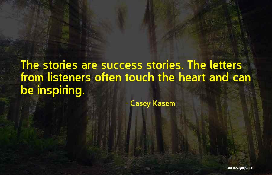 Heart Touch Quotes By Casey Kasem