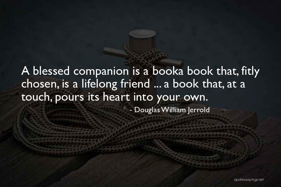Heart Touch Quotes By Douglas William Jerrold Heart Touch Quotes By Douglas William Jerrold
