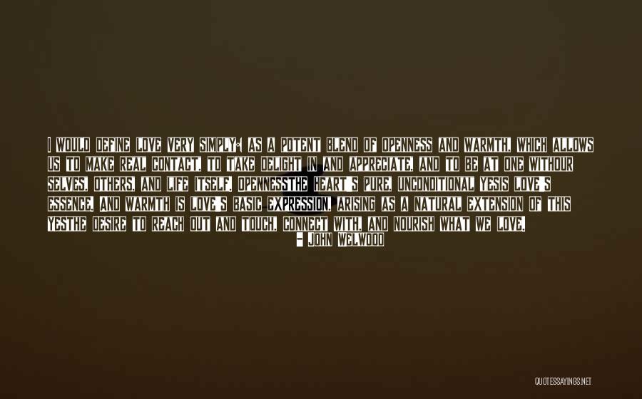 Heart Touch Quotes By John Welwood Heart Touch Quotes By John Welwood