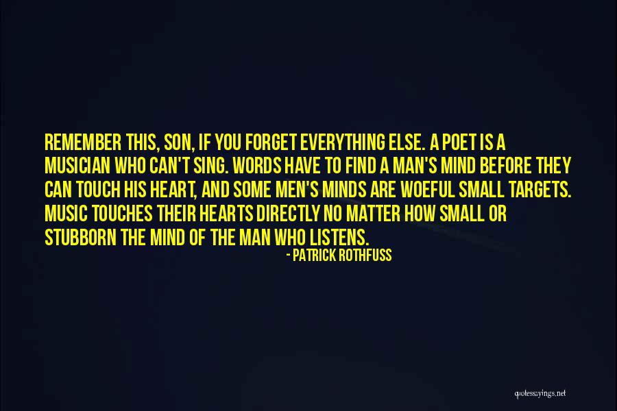Heart Touch Quotes By Patrick Rothfuss Heart Touch Quotes By Patrick Rothfuss