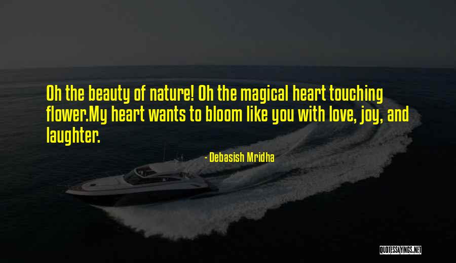 Heart Touching Beauty Quotes By Debasish Mridha