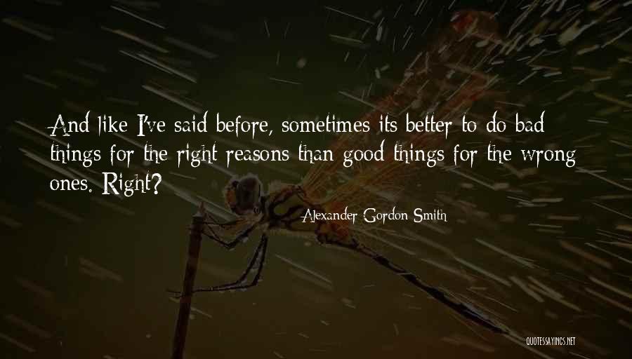 Heart Touching Lines Quotes By Alexander Gordon Smith Heart Touching Lines Quotes By Alexander Gordon Smith