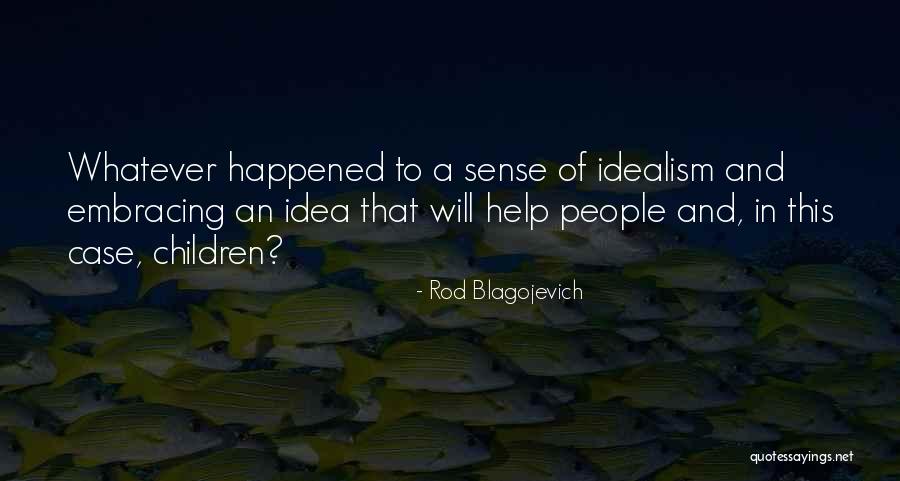 Heart Touching Mother Quotes By Rod Blagojevich Heart Touching Mother Quotes By Rod Blagojevich