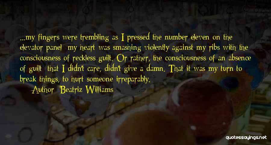 Heart Trembling Quotes By Beatriz Williams