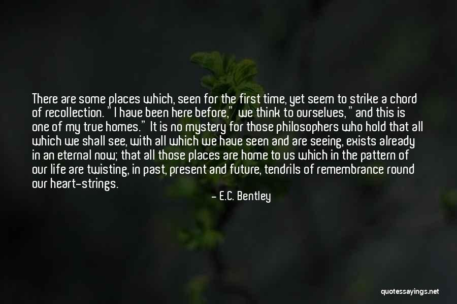 Heart Twisting Quotes By E.C. Bentley Heart Twisting Quotes By E.C. Bentley