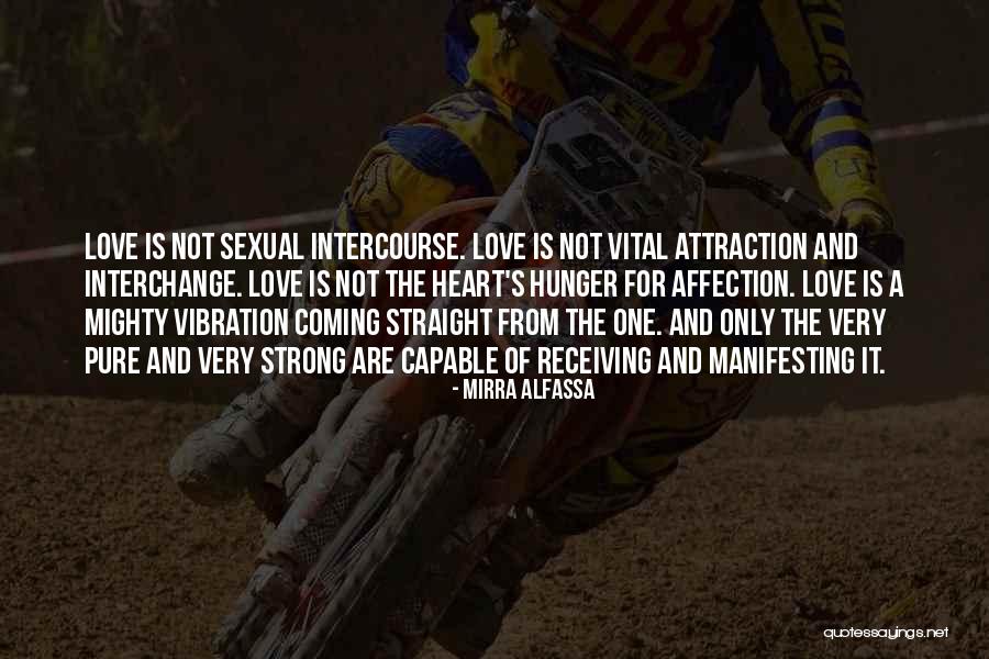 Heart Vibration Quotes By Mirra Alfassa Heart Vibration Quotes By Mirra Alfassa