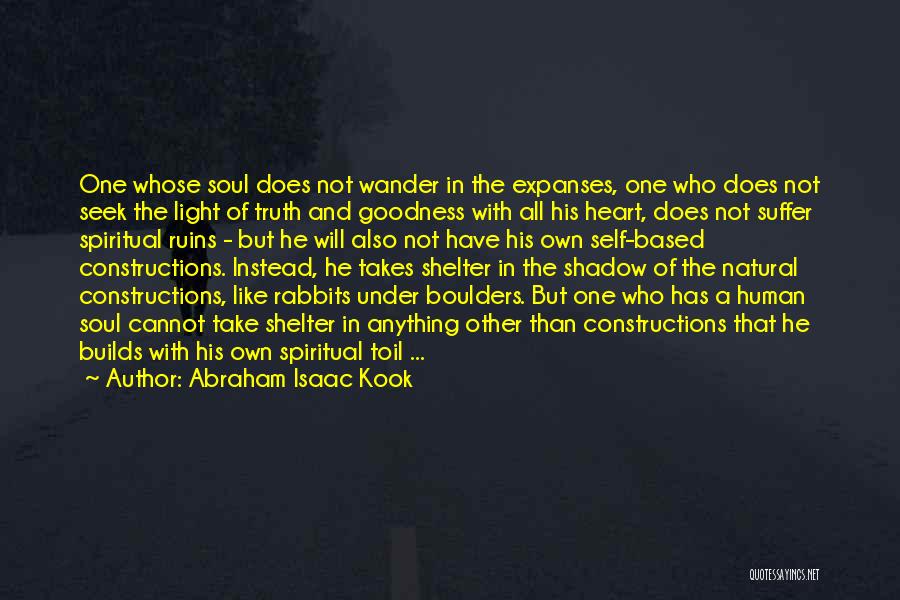 Heart Wander Quotes By Abraham Isaac Kook