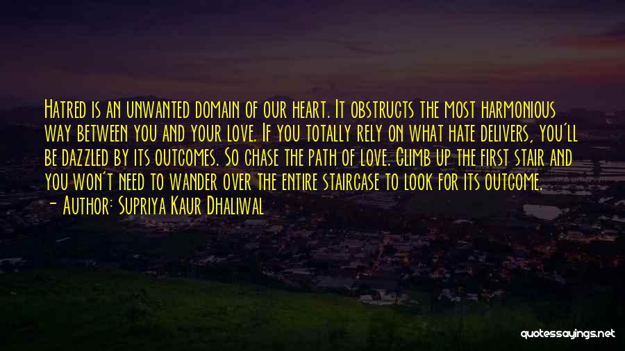 Heart Wander Quotes By Supriya Kaur Dhaliwal