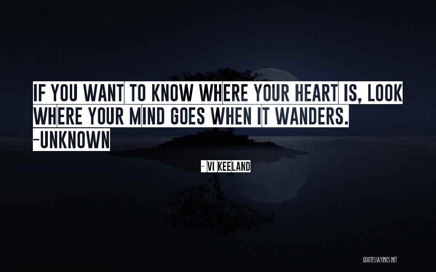 Heart Wanders Quotes By Vi Keeland Heart Wanders Quotes By Vi Keeland