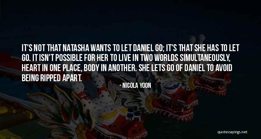 Heart Wants Quotes By Nicola Yoon Heart Wants Quotes By Nicola Yoon