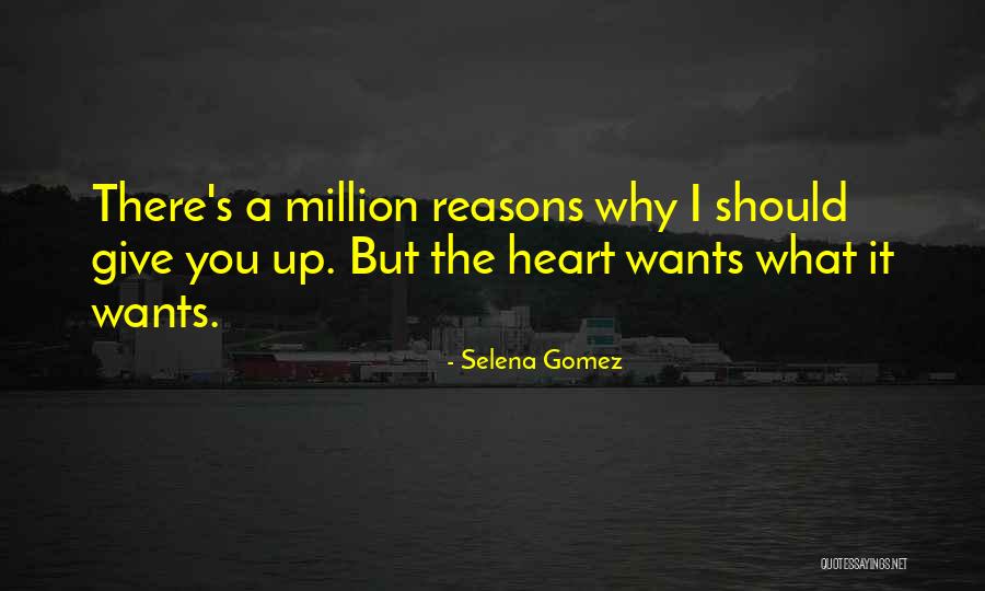 Heart Wants Quotes By Selena Gomez Heart Wants Quotes By Selena Gomez