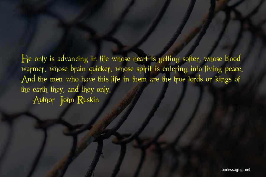 Heart Warmer Quotes By John Ruskin