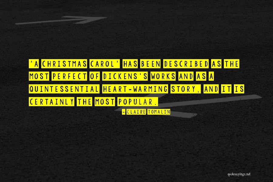 Heart Warming Quotes By Claire Tomalin Heart Warming Quotes By Claire Tomalin