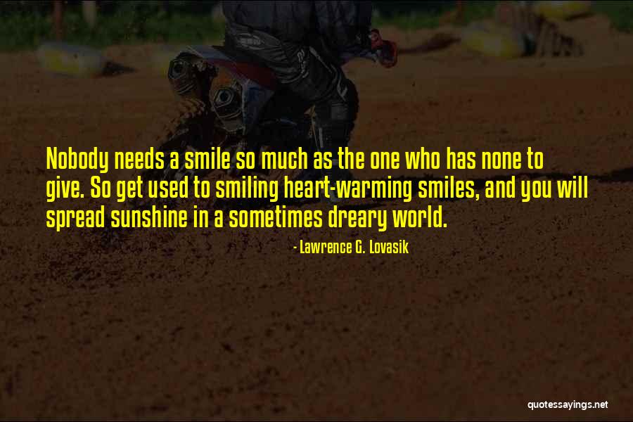 Heart Warming Quotes By Lawrence G. Lovasik Heart Warming Quotes By Lawrence G. Lovasik