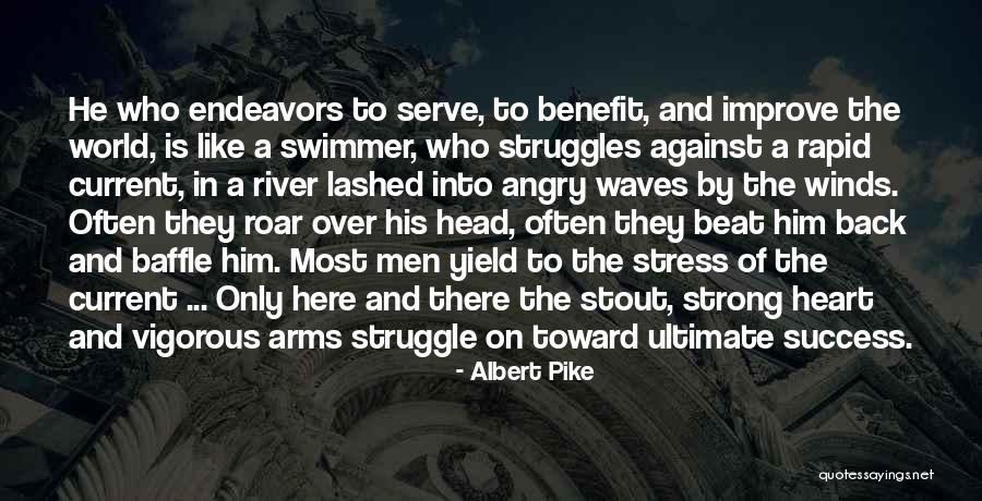 Heart Waves Quotes By Albert Pike Heart Waves Quotes By Albert Pike