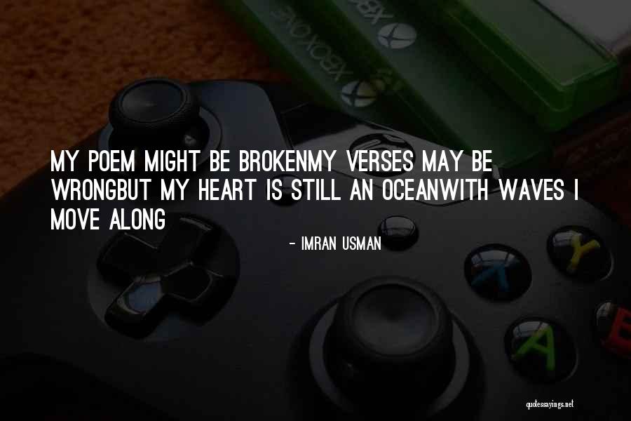 Heart Waves Quotes By Imran Usman Heart Waves Quotes By Imran Usman