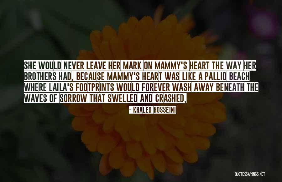Heart Waves Quotes By Khaled Hosseini Heart Waves Quotes By Khaled Hosseini