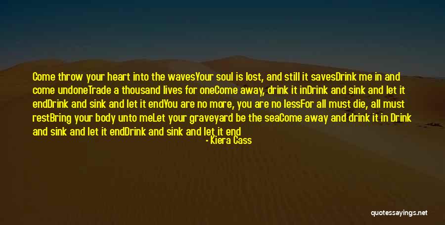 Heart Waves Quotes By Kiera Cass Heart Waves Quotes By Kiera Cass