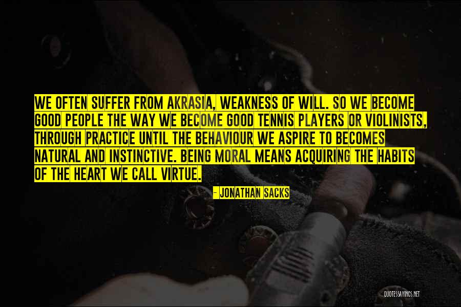 Heart Weakness Quotes By Jonathan Sacks Heart Weakness Quotes By Jonathan Sacks