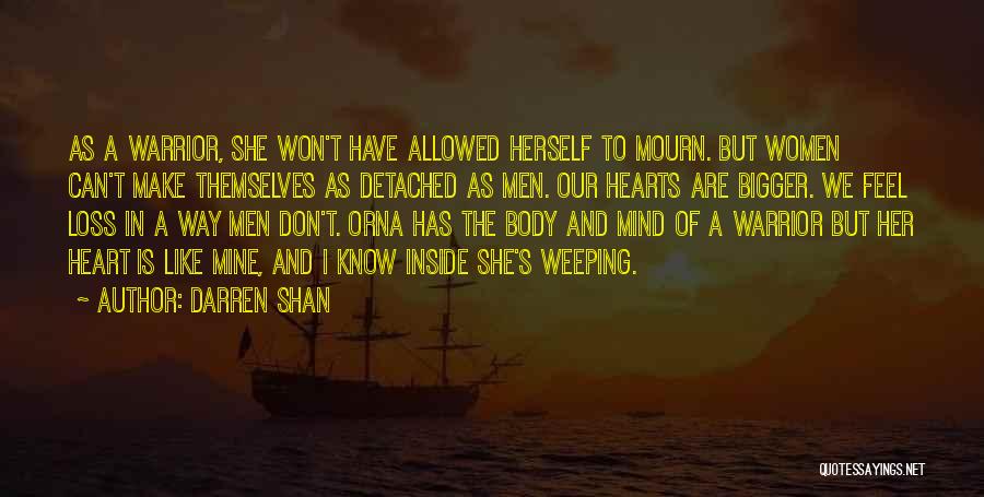 Heart Weeping Quotes By Darren Shan