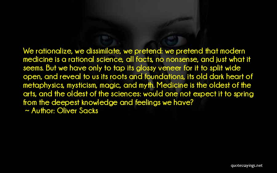 Heart Wide Open Quotes By Oliver Sacks
