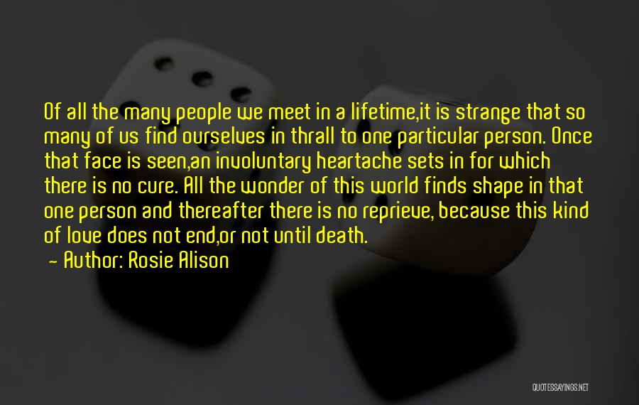 Heartache And Death Quotes By Rosie Alison