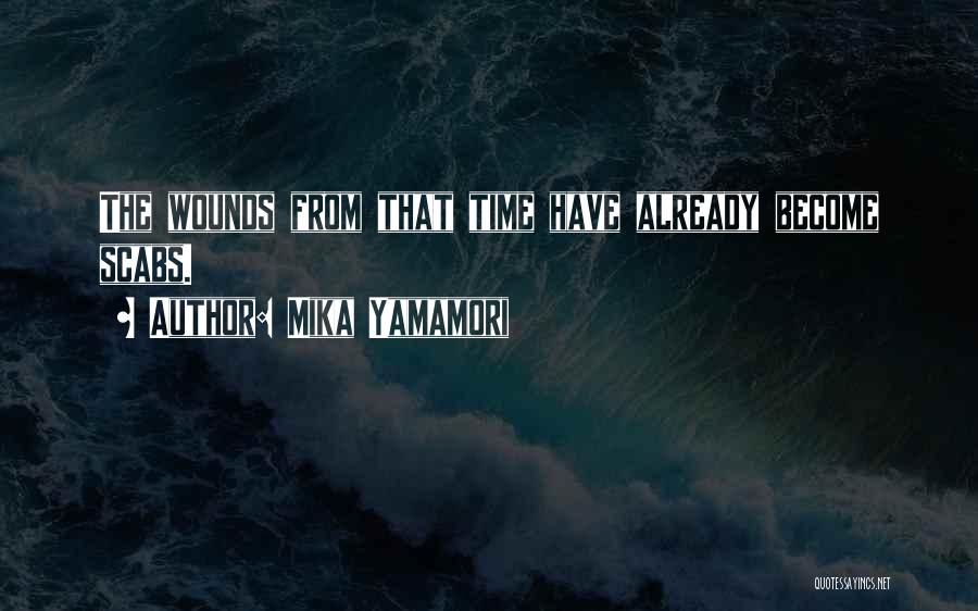 Heartache Loss Quotes By Mika Yamamori