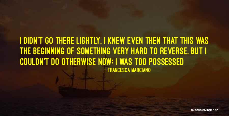 Heartache Pain Quotes By Francesca Marciano Heartache Pain Quotes By Francesca Marciano