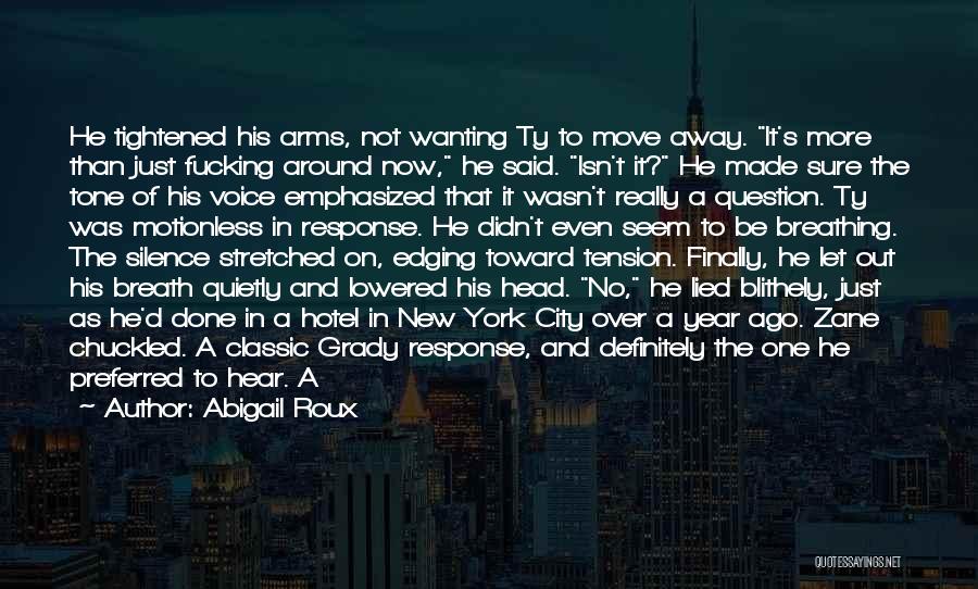 Heartbeat Quotes By Abigail Roux