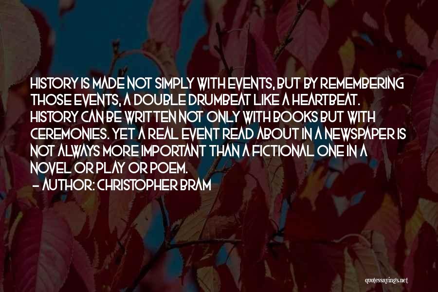 Heartbeat Quotes By Christopher Bram