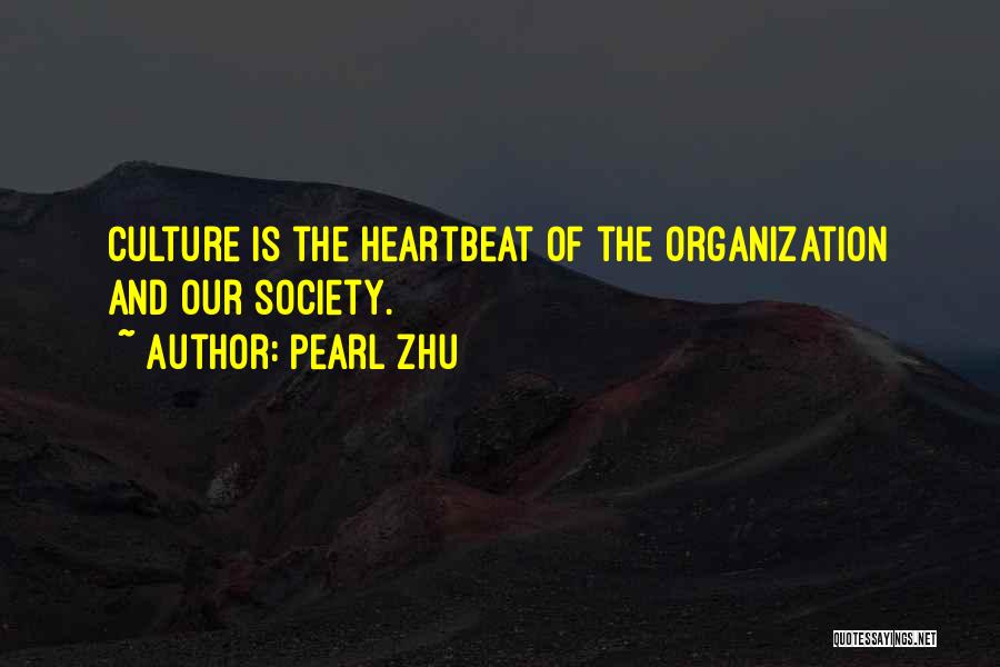 Heartbeat Quotes By Pearl Zhu