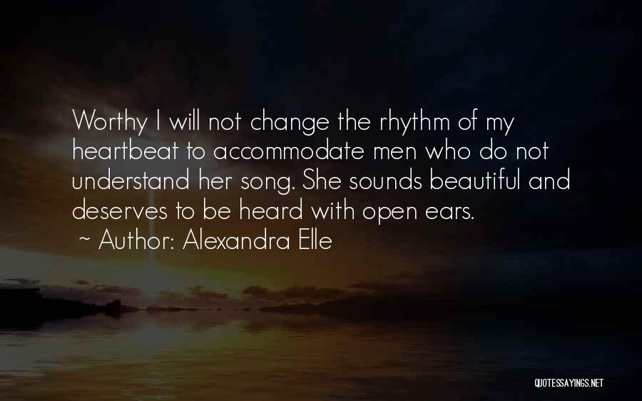 Heartbeat Song Quotes By Alexandra Elle