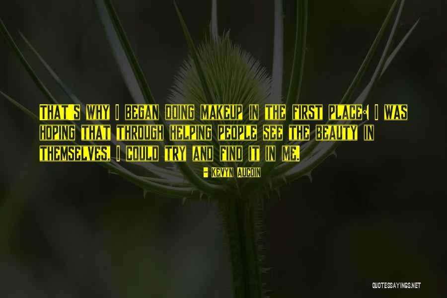 Heartbeats 2010 Quotes By Kevyn Aucoin Heartbeats 2010 Quotes By Kevyn Aucoin