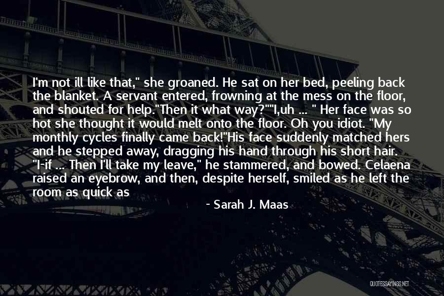 Heartbleed Malware Quotes By Sarah J. Maas Heartbleed Malware Quotes By Sarah J. Maas