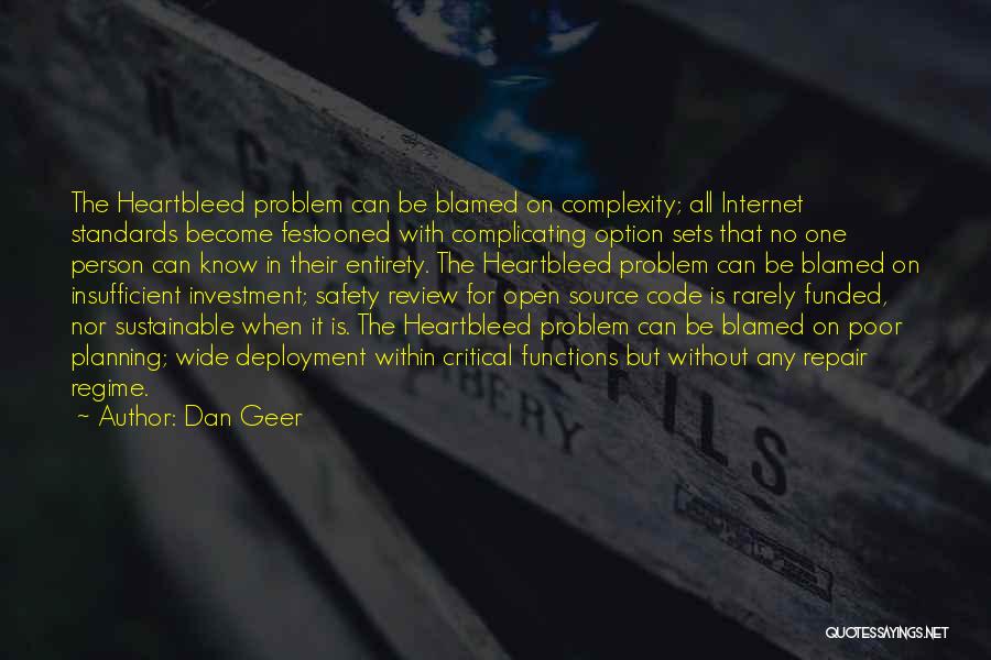 Heartbleed Quotes By Dan Geer