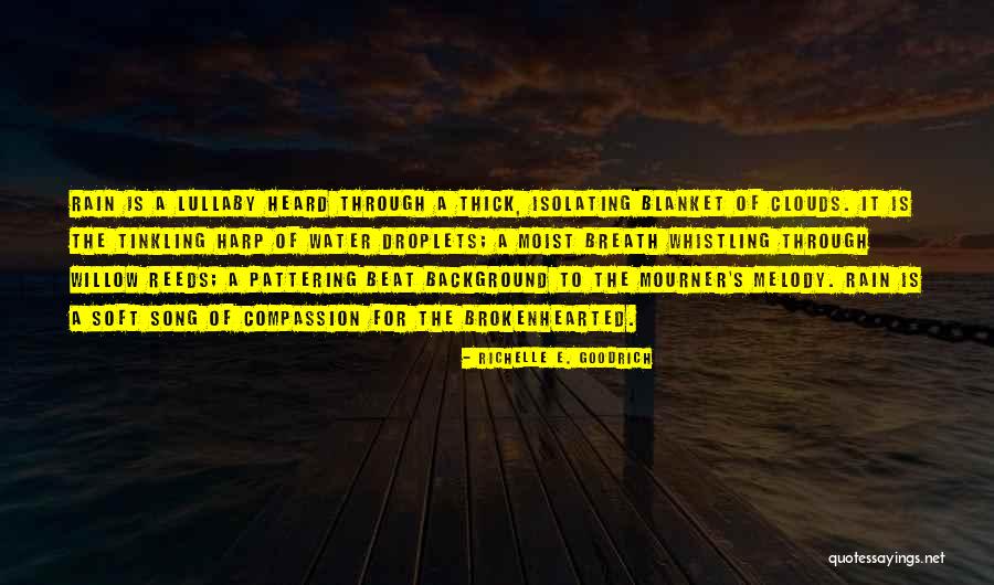 Heartbreak And Depression Quotes By Richelle E. Goodrich Heartbreak And Depression Quotes By Richelle E. Goodrich