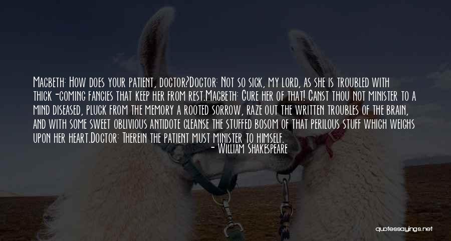 Heartbreak And Depression Quotes By William Shakespeare Heartbreak And Depression Quotes By William Shakespeare
