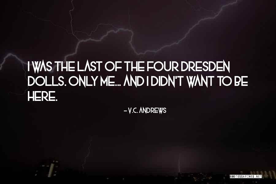Heartbreak And Loss Quotes By V.C. Andrews Heartbreak And Loss Quotes By V.C. Andrews