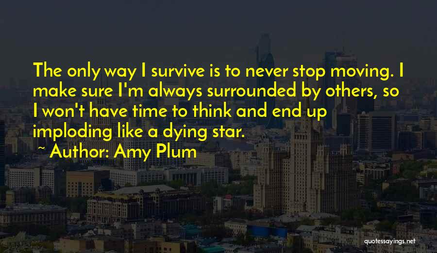 Heartbreak And Moving Quotes By Amy Plum