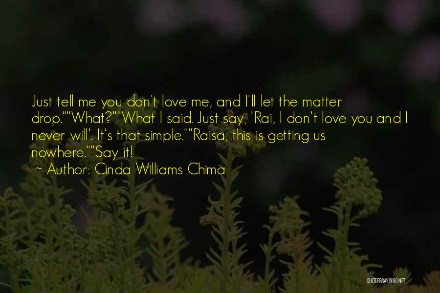Heartbreak Getting Over Quotes By Cinda Williams Chima