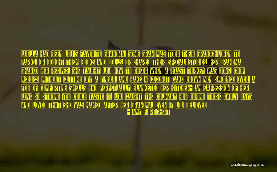 Heartbreak Kodak Quotes By Amy E. Reichert Heartbreak Kodak Quotes By Amy E. Reichert