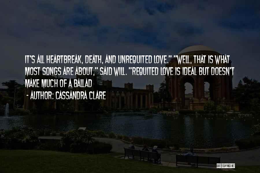 Heartbreak Love Quotes By Cassandra Clare