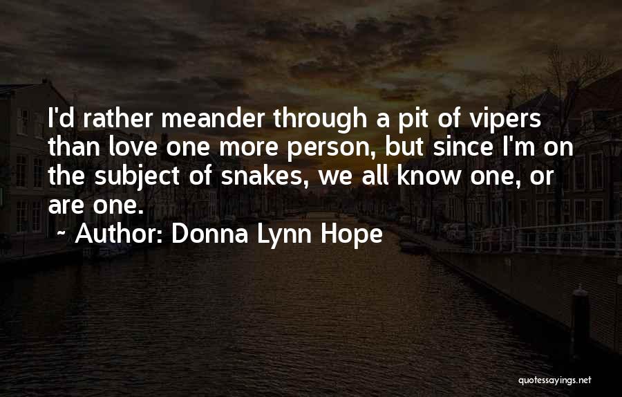 Heartbreak Love Quotes By Donna Lynn Hope