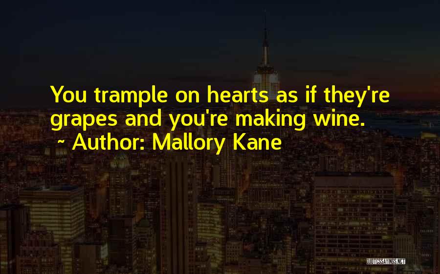Heartbreak Love Quotes By Mallory Kane