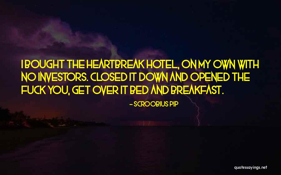 Heartbreak Lyrics Quotes By Scroobius Pip