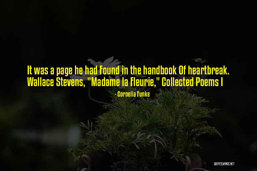 Heartbreak Poems Quotes By Cornelia Funke Heartbreak Poems Quotes By Cornelia Funke